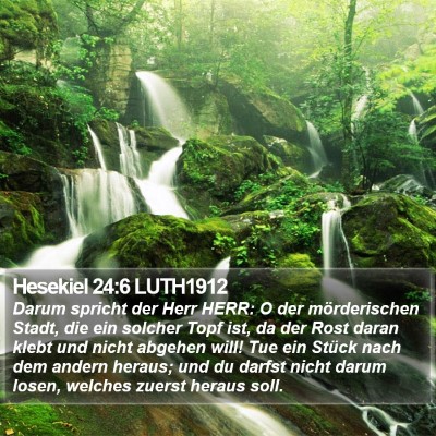 Hesekiel 24:6 LUTH1912 Bible Verse Image