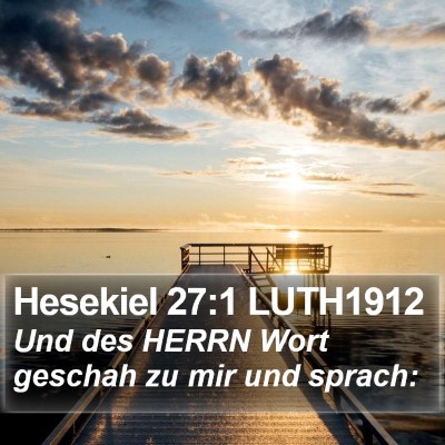 Hesekiel 27:1 LUTH1912 Bible Verse Image