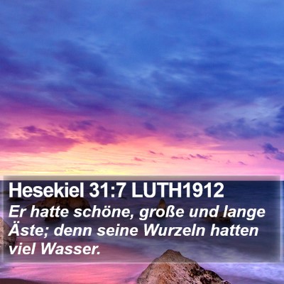 Hesekiel 31:7 LUTH1912 Bible Verse Image