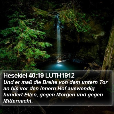Hesekiel 40:19 LUTH1912 Bible Verse Image