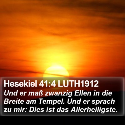 Hesekiel 41:4 LUTH1912 Bible Verse Image
