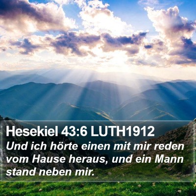 Hesekiel 43:6 LUTH1912 Bible Verse Image
