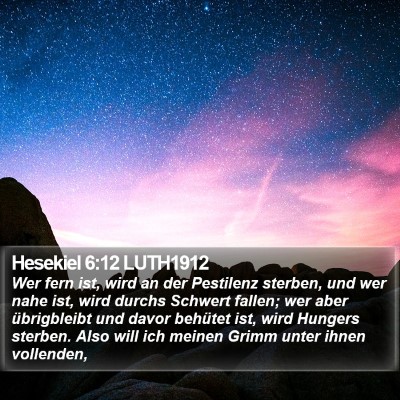 Hesekiel 6:12 LUTH1912 Bible Verse Image