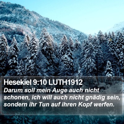 Hesekiel 9:10 LUTH1912 Bible Verse Image