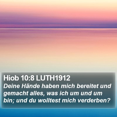 Hiob 10:8 LUTH1912 Bible Verse Image