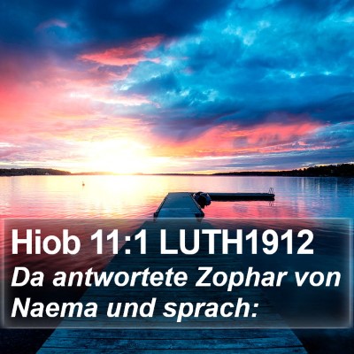 Hiob 11:1 LUTH1912 Bible Verse Image