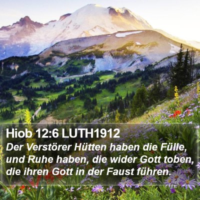 Hiob 12:6 LUTH1912 Bible Verse Image