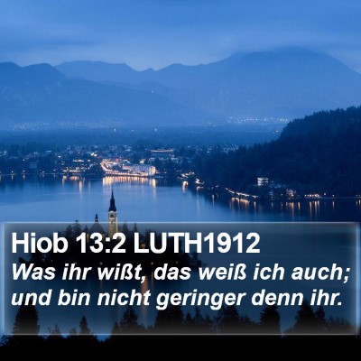 Hiob 13:2 LUTH1912 Bible Verse Image