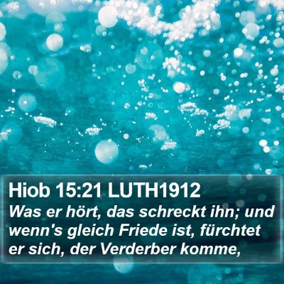 Hiob 15:21 LUTH1912 Bible Verse Image