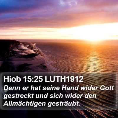 Hiob 15:25 LUTH1912 Bible Verse Image