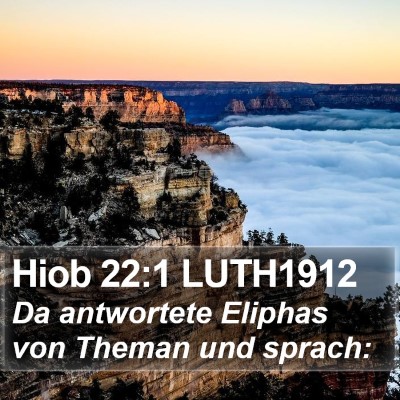 Hiob 22:1 LUTH1912 Bible Verse Image