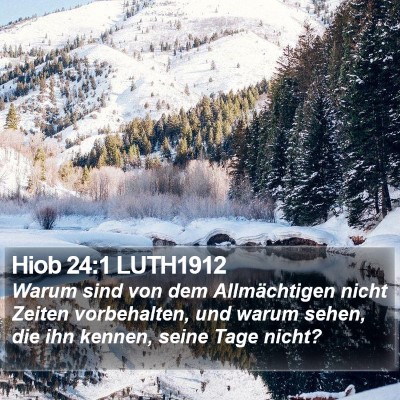 Hiob 24:1 LUTH1912 Bible Verse Image
