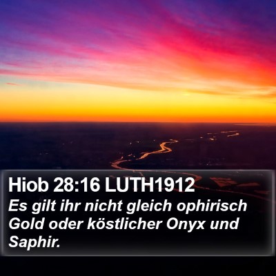 Hiob 28:16 LUTH1912 Bible Verse Image