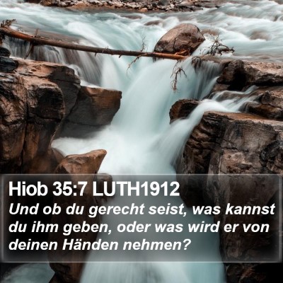 Hiob 35:7 LUTH1912 Bible Verse Image
