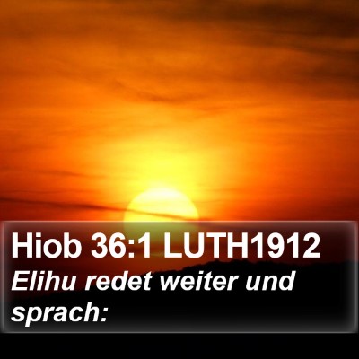Hiob 36:1 LUTH1912 Bible Verse Image