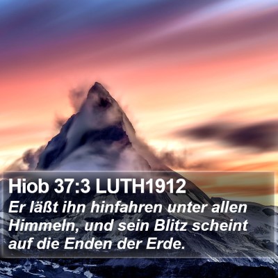 Hiob 37:3 LUTH1912 Bible Verse Image