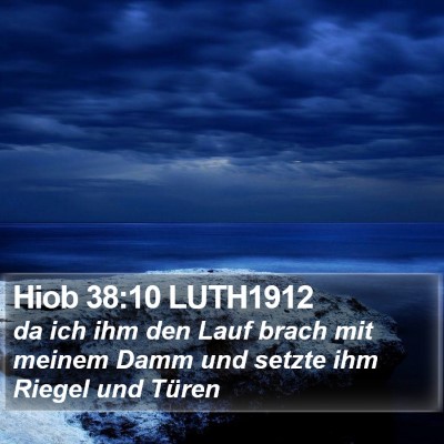 Hiob 38:10 LUTH1912 Bible Verse Image