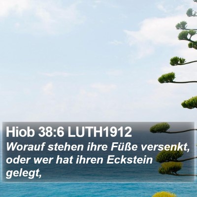 Hiob 38:6 LUTH1912 Bible Verse Image