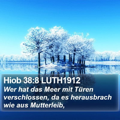 Hiob 38:8 LUTH1912 Bible Verse Image