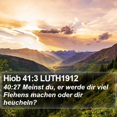 Hiob 41:3 LUTH1912 Bible Verse Image