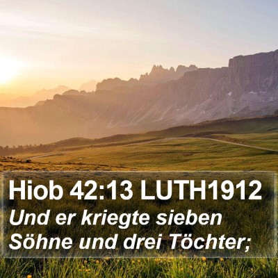 Hiob 42:13 LUTH1912 Bible Verse Image