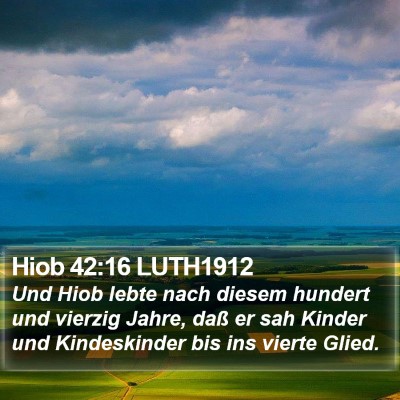Hiob 42:16 LUTH1912 Bible Verse Image