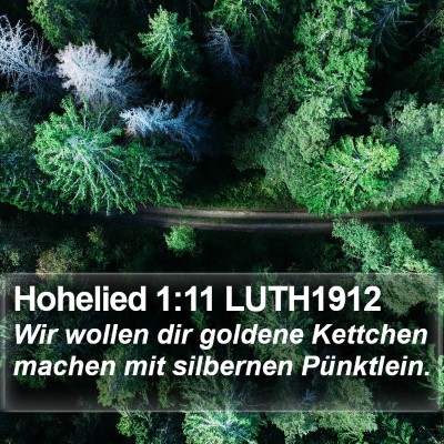 Hohelied 1:11 LUTH1912 Bible Verse Image