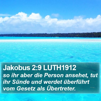 Jakobus 2:9 LUTH1912 Bible Verse Image