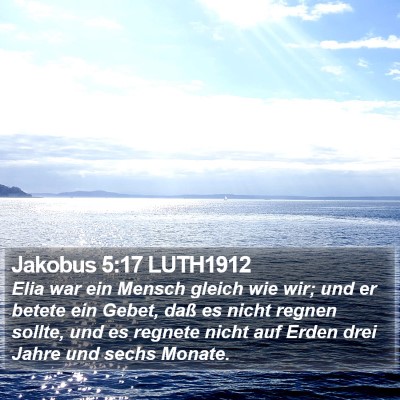 Jakobus 5:17 LUTH1912 Bible Verse Image