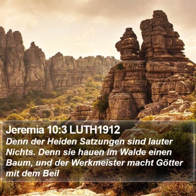 Jeremia 10:3 LUTH1912 Bible Verse Image