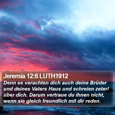 Jeremia 12:6 LUTH1912 Bible Verse Image