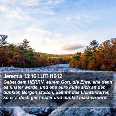 Jeremia 13:16 LUTH1912 Bible Verse Image