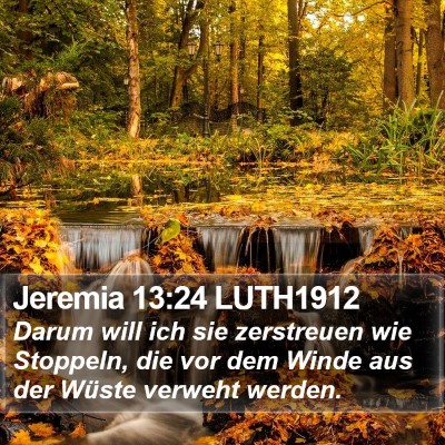 Jeremia 13:24 LUTH1912 Bible Verse Image