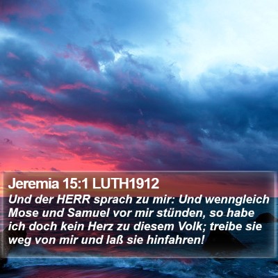 Jeremia 15:1 LUTH1912 Bible Verse Image