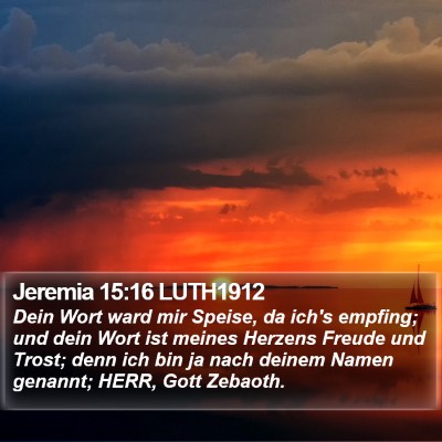Jeremia 15:16 LUTH1912 Bible Verse Image