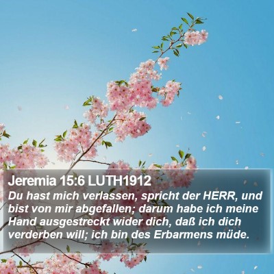 Jeremia 15:6 LUTH1912 Bible Verse Image