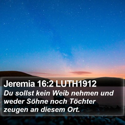 Jeremia 16:2 LUTH1912 Bible Verse Image