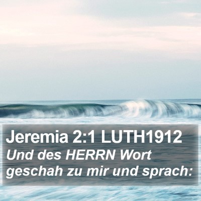 Jeremia 2:1 LUTH1912 Bible Verse Image