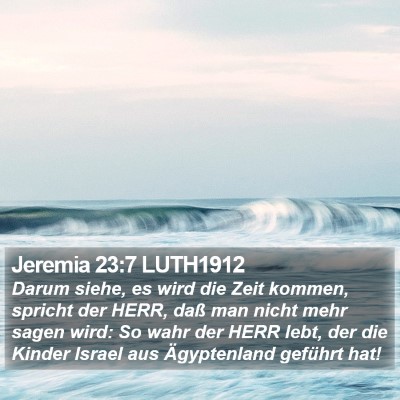 Jeremia 23:7 LUTH1912 Bible Verse Image