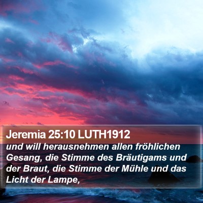 Jeremia 25:10 LUTH1912 Bible Verse Image