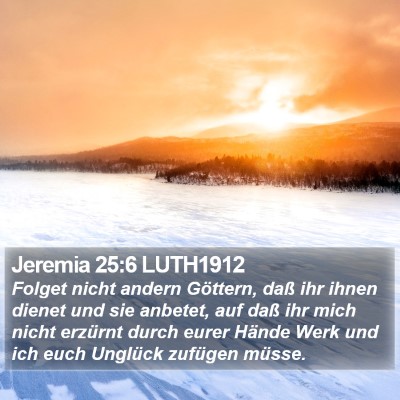 Jeremia 25:6 LUTH1912 Bible Verse Image