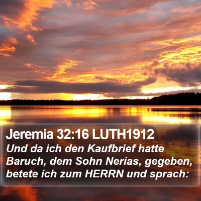 Jeremia 32:16 LUTH1912 Bible Verse Image