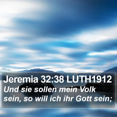 Jeremia 32:38 LUTH1912 Bible Verse Image