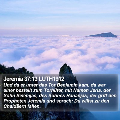 Jeremia 37:13 LUTH1912 Bible Verse Image