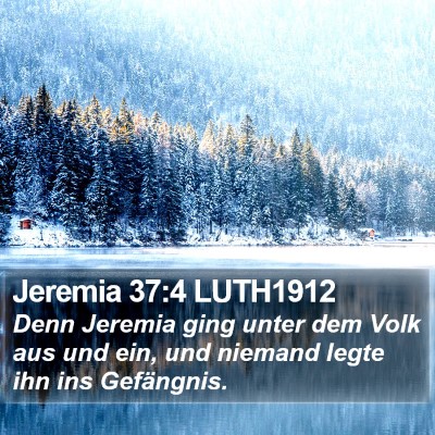 Jeremia 37:4 LUTH1912 Bible Verse Image