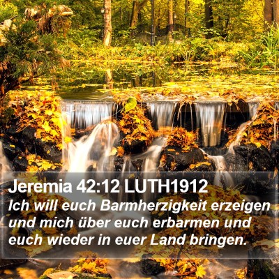 Jeremia 42:12 LUTH1912 Bible Verse Image