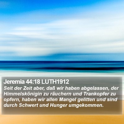 Jeremia 44:18 LUTH1912 Bible Verse Image