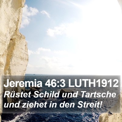 Jeremia 46:3 LUTH1912 Bible Verse Image