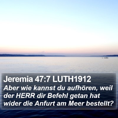 Jeremia 47:7 LUTH1912 Bible Verse Image