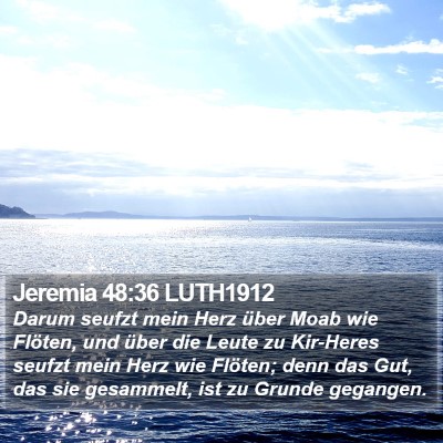 Jeremia 48:36 LUTH1912 Bible Verse Image